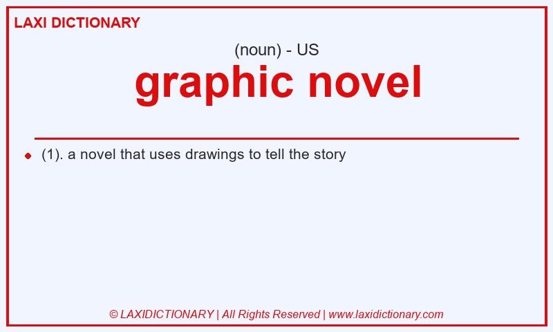 Definition graphic novel in American English