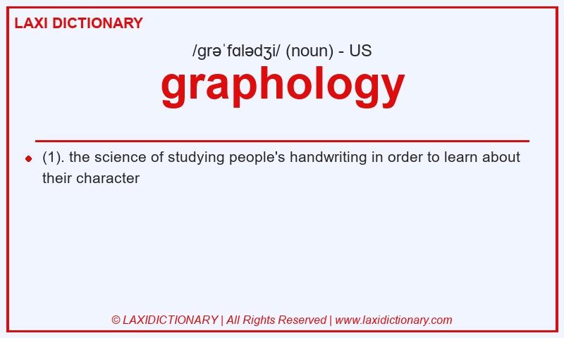Definition graphology in American English