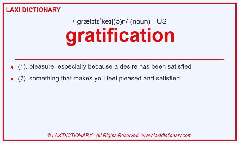 Definition gratification in American English