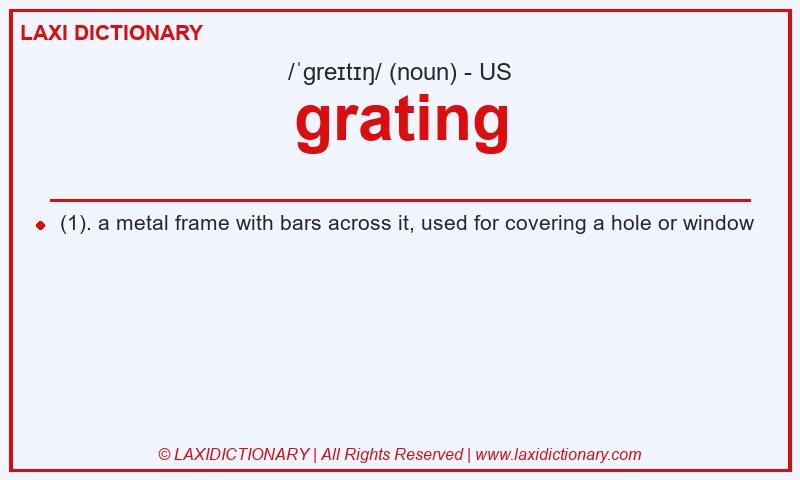 Definition grating in American English