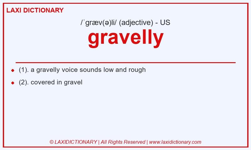 Definition gravelly in American English