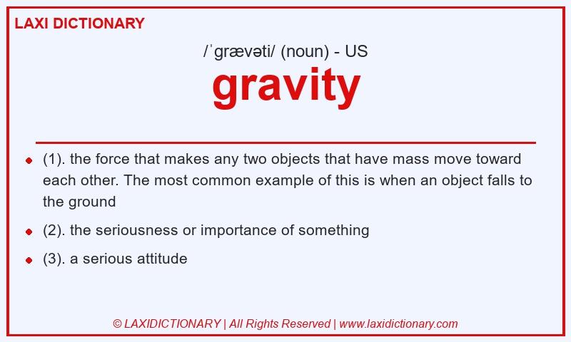 Definition gravity in American English