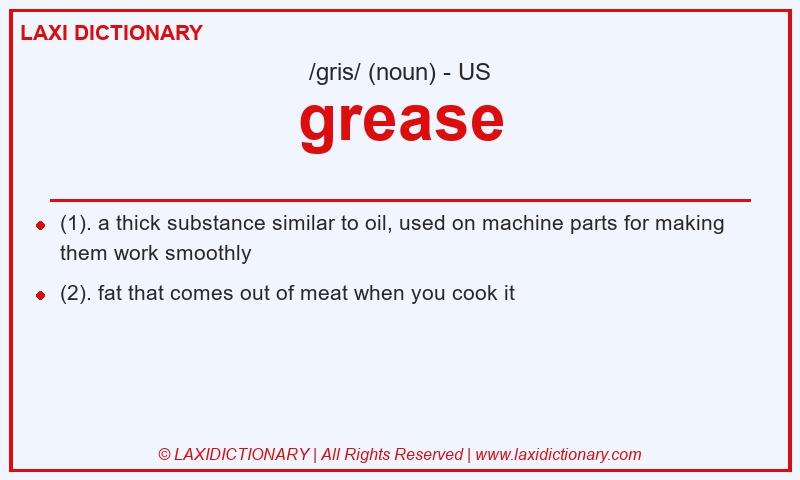 Definition grease in American English