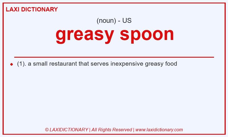 Definition greasy spoon in American English