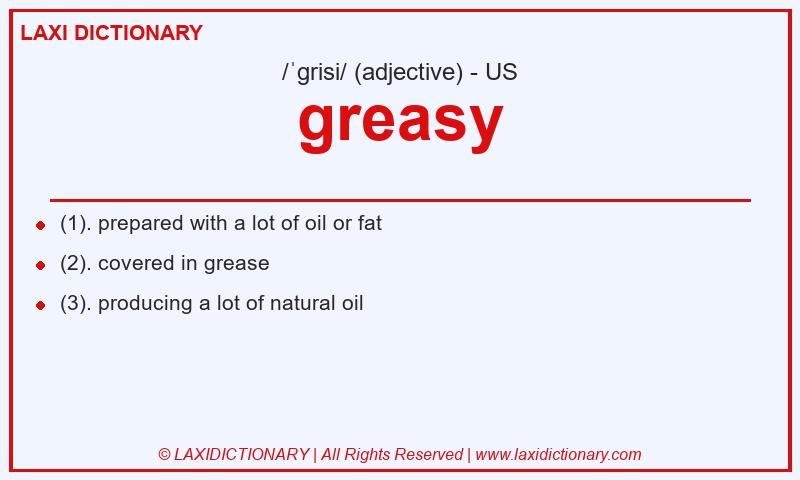 Definition greasy in American English