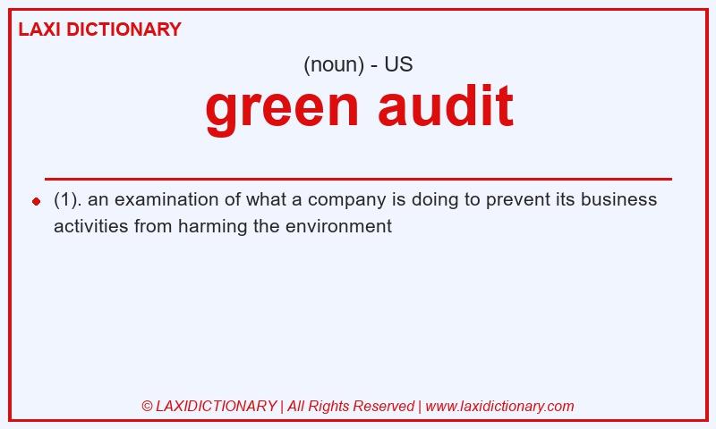 Definition green audit in American English