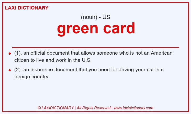 Definition green card in American English