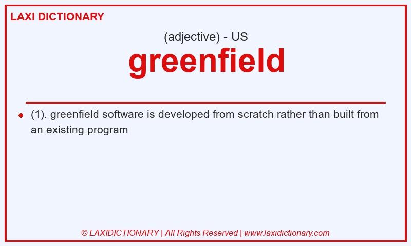 Definition greenfield in American English