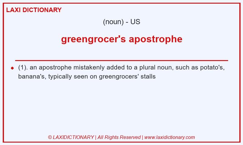 Definition greengrocer's apostrophe in American English