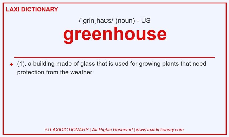 Definition greenhouse in American English
