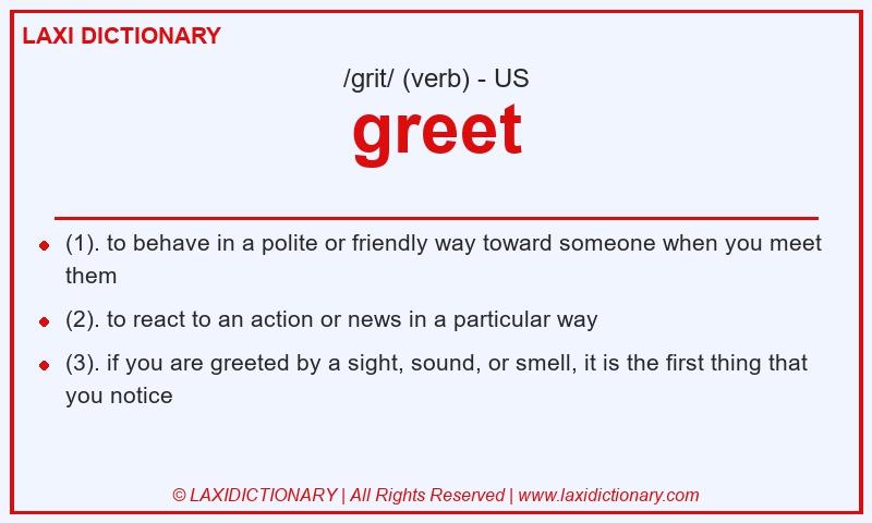 Definition greet in American English