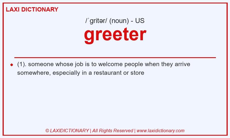 Definition greeter in American English