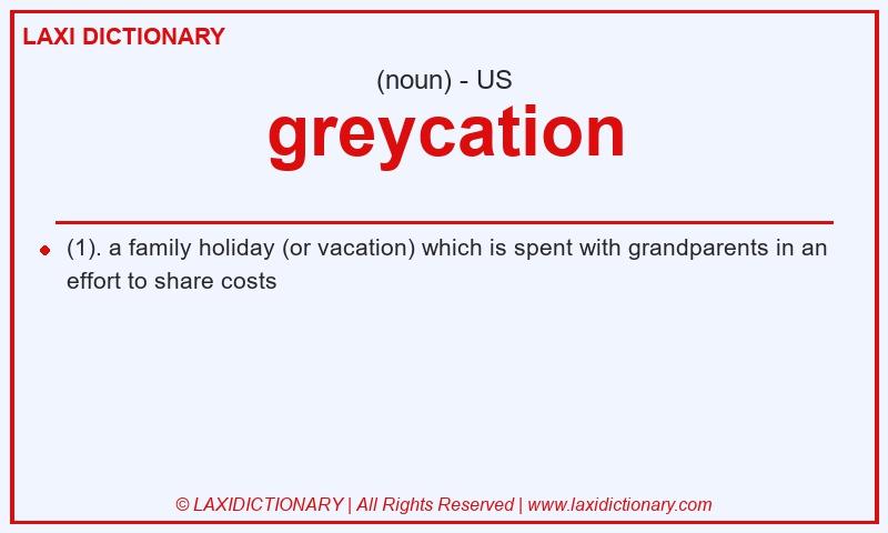 Definition greycation in American English
