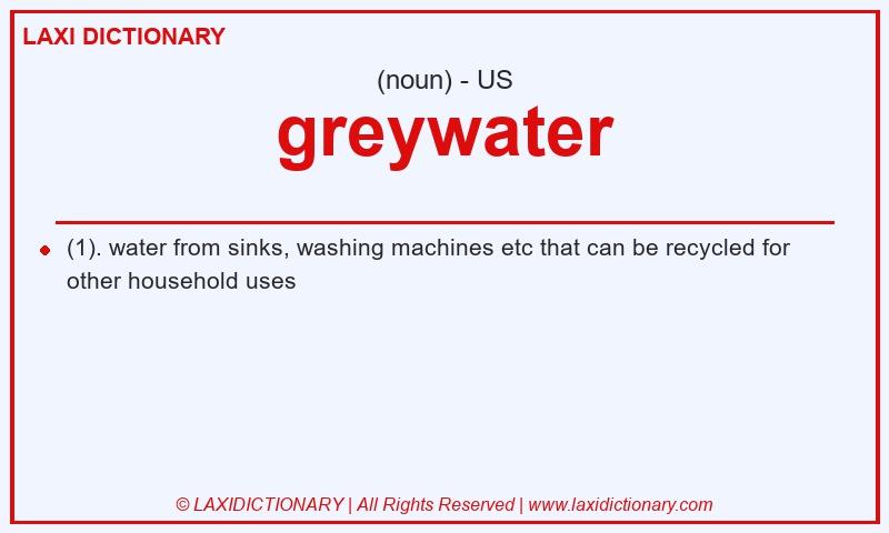 Definition greywater in American English