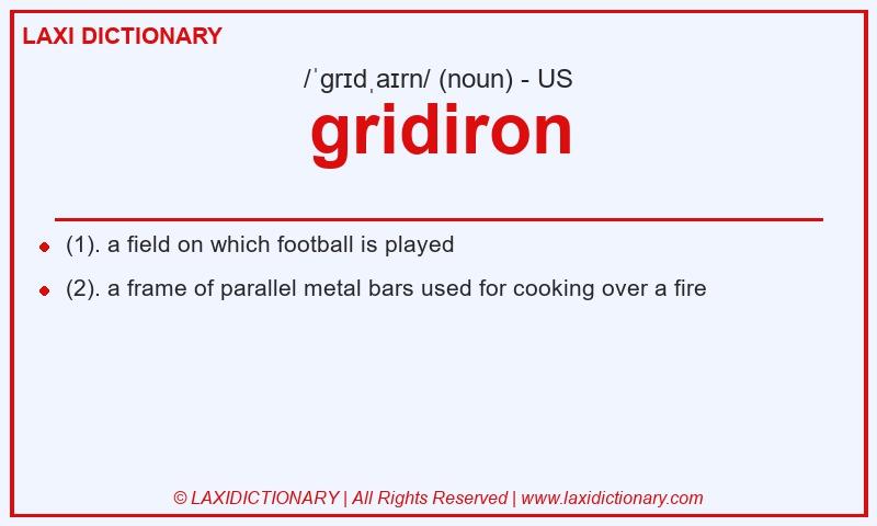 Definition gridiron in American English