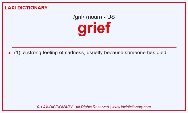 Definition grief in American English