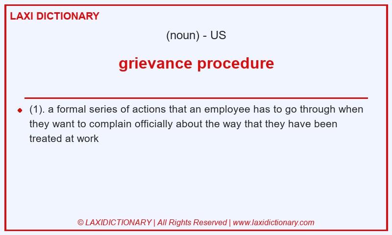 Definition grievance procedure in American English