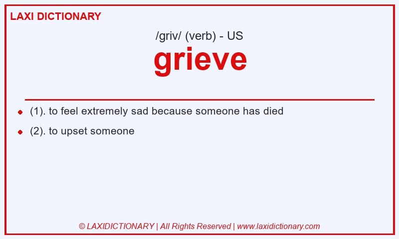 Definition grieve in American English