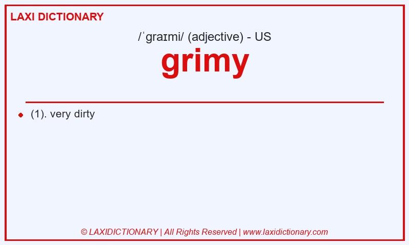 Definition grimy in American English