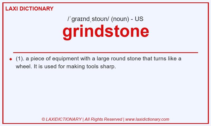 Definition grindstone in American English