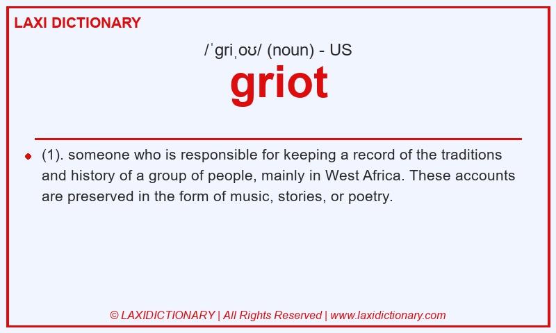 Definition griot in American English