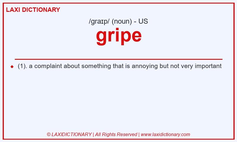 Definition gripe in American English