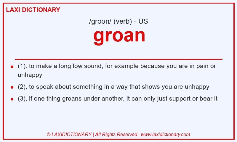 Definition groan in American English