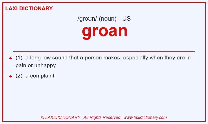 Definition groan in American English