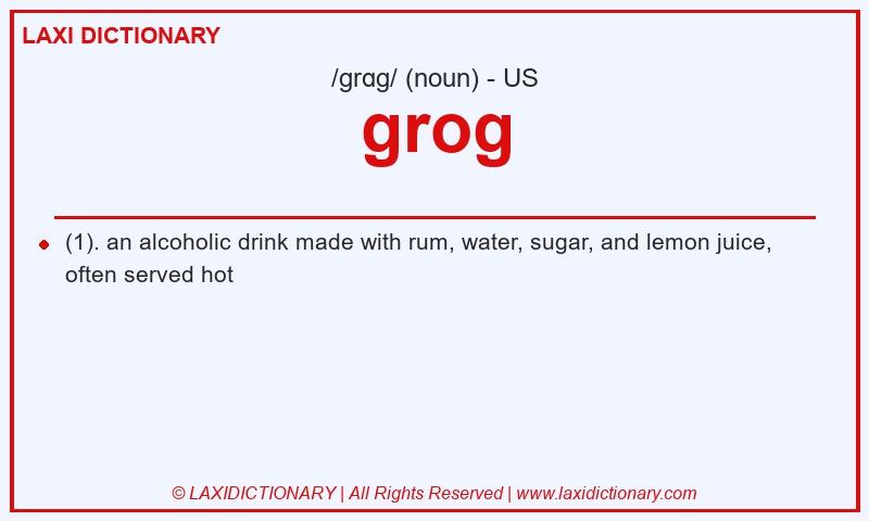 Definition grog in American English