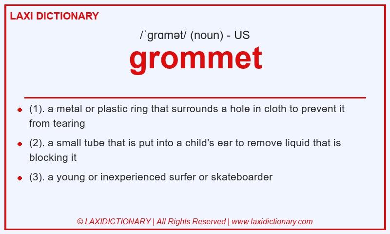 Definition grommet in American English