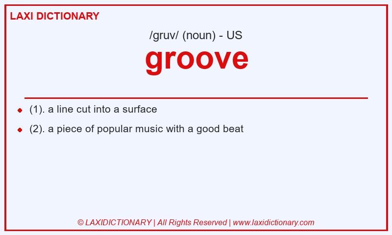 Definition groove in American English