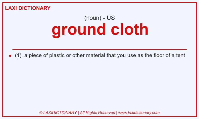 Definition ground cloth in American English