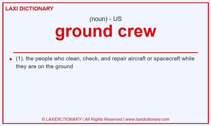 Definition ground crew in American English