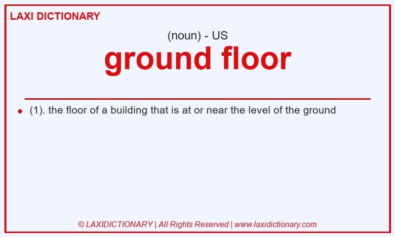 Definition ground floor in American English