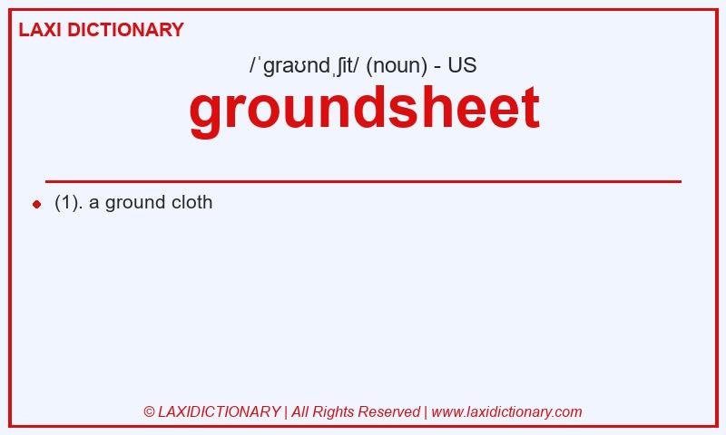 Definition groundsheet in American English