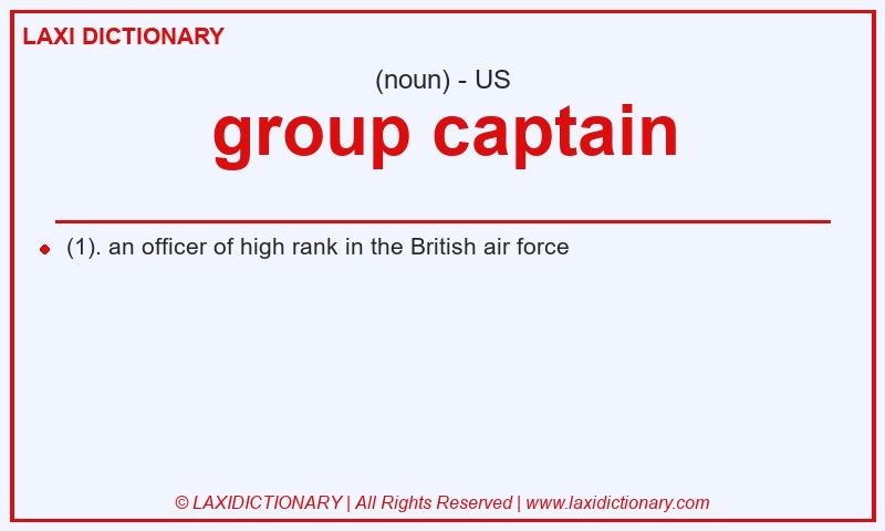 Definition group captain in American English
