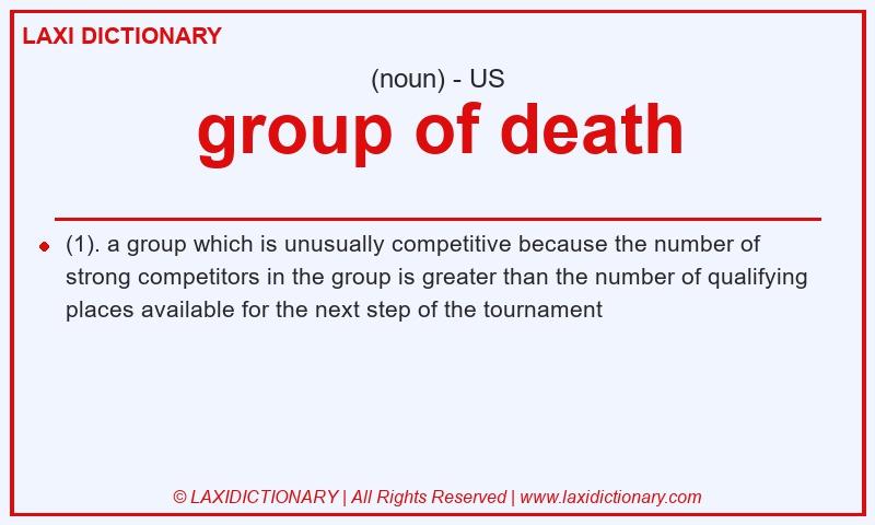 Definition group of death in American English