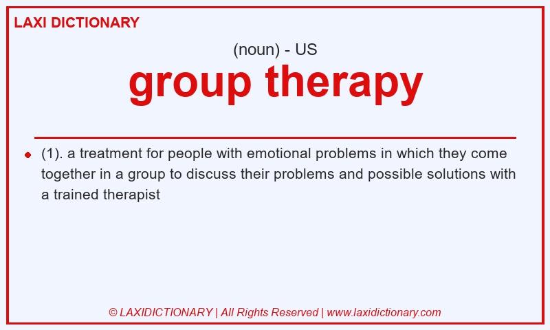 Definition group therapy in American English