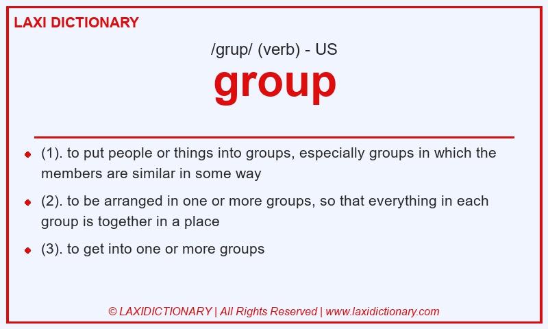 Definition group in American English
