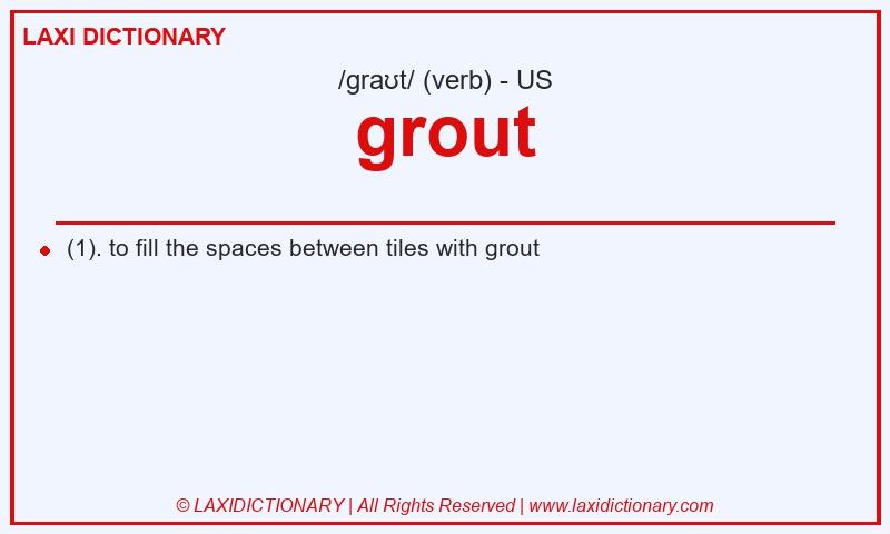 Definition grout in American English