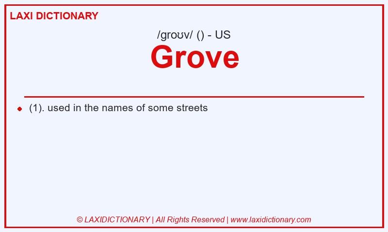 Definition Grove in American English