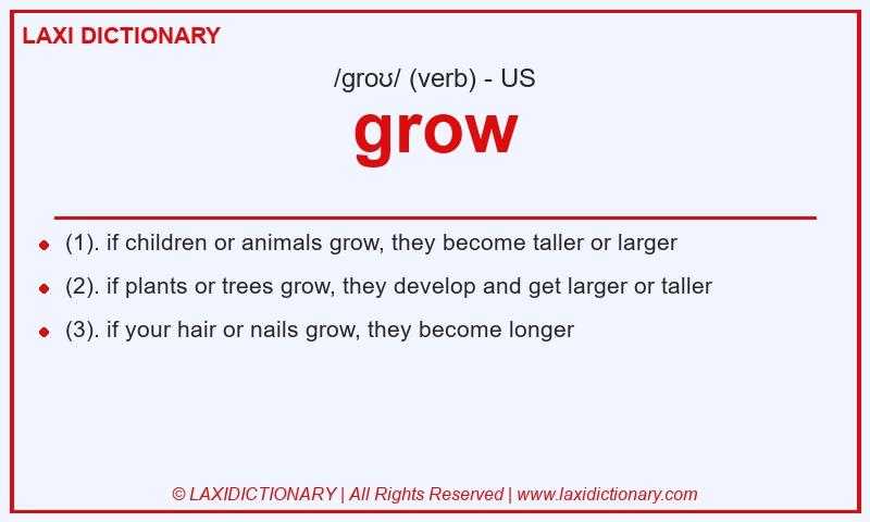 Definition grow in American English