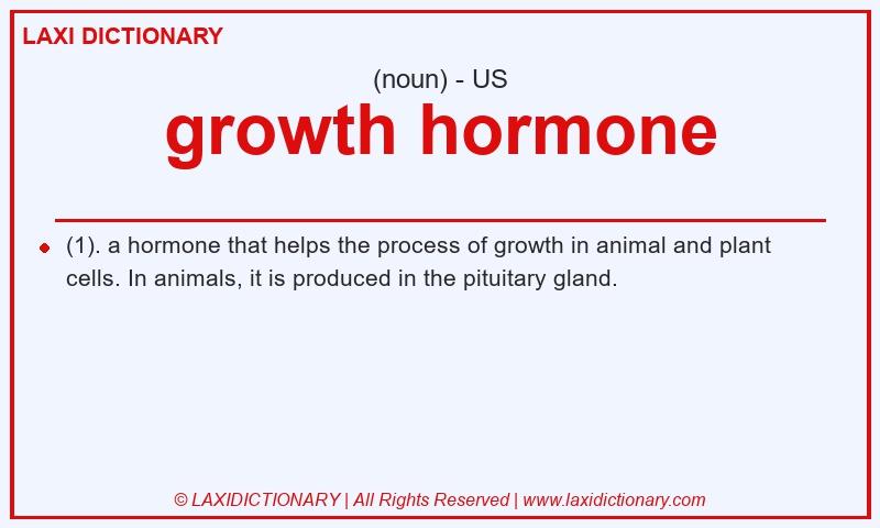 Definition growth hormone in American English