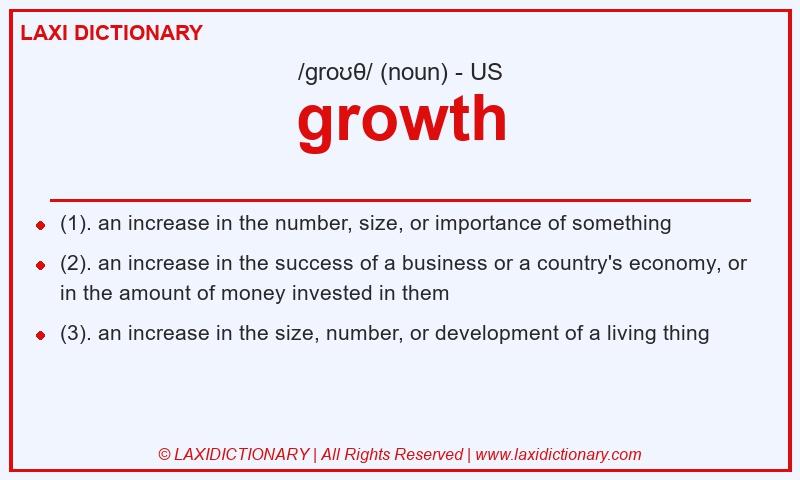 Definition growth in American English