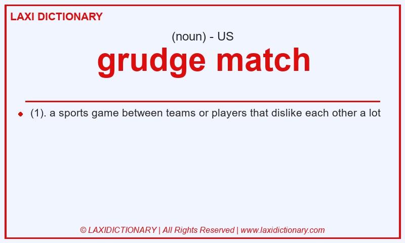 Definition grudge match in American English