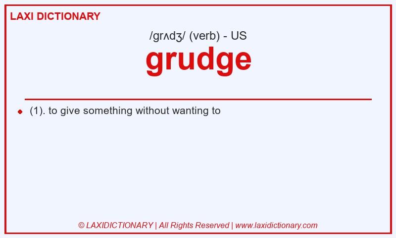 Definition grudge in American English