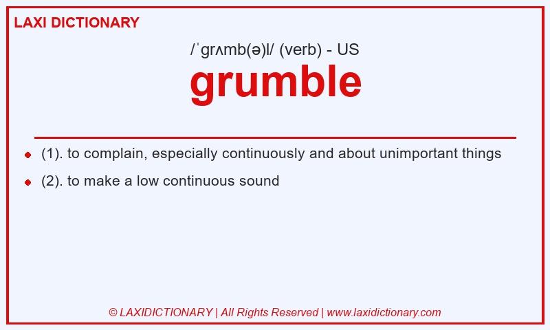 Definition grumble in American English