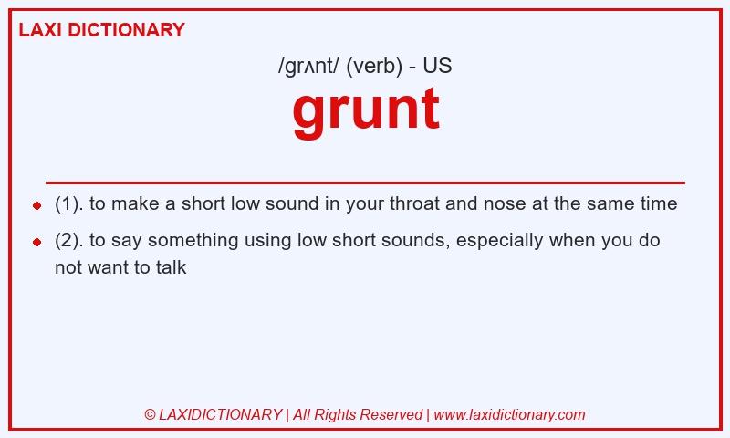 Definition grunt in American English