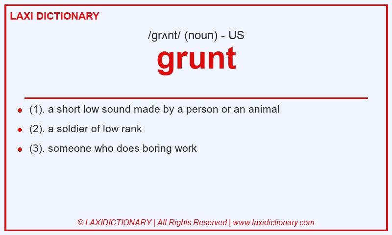 Definition grunt in American English