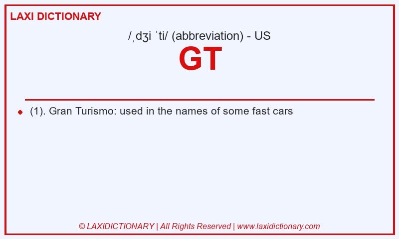 Definition GT in American English